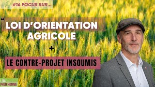 14 Focus sur  la Loi dOrientation Agricole 🌾 [upl. by Neirbo675]