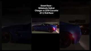 ROLL RACE CORVETTE C7 ZR1 VS HELLCAT trending [upl. by Deibel]