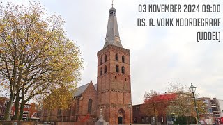 03112024  Ochtenddienst 0900  Oude Kerk  ds A Vonk Noordegraaf Uddel [upl. by Mathews798]