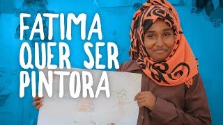 Fatima tem um sonho ser pintora [upl. by Genie]