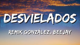 Remik González  Desvielados Letra\Lyrics loop 1 hour [upl. by Kroll]