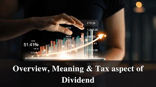 What is Dividend under DTAA or Tax Treaty   Article 10  International Tax  919667714335 [upl. by Wakerly]