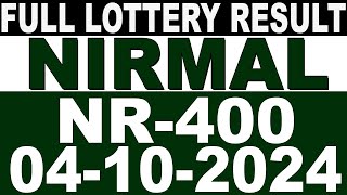 KERALA LOTTERY NIRMAL NR400  LIVE LOTTERY RESULT TODAY 04102024  KERALA LOTTERY LIVE RESULT [upl. by Banquer]