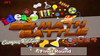 SciMath Battle 2024 [upl. by Anitsrhc269]