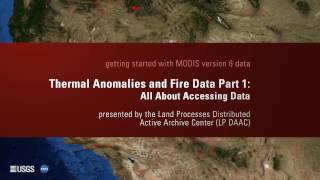 Getting Started with MODIS Thermal Anomalies amp Fire Data Part 1 [upl. by Retsila454]