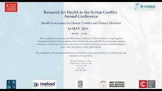 The Fifth Research for Health in the Syrian Conflict Annual Conference 2024 [upl. by Cesar]