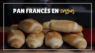 APRENDE cómo hacer PAN FRANCÉS en Casa 👉🏼PASO A PASO😍 TE VA A ENCANTAR [upl. by Htebi]