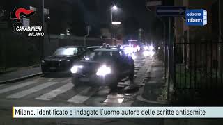 Milano identificato e indagato l’uomo autore delle scritte antisemite [upl. by Yerffe]