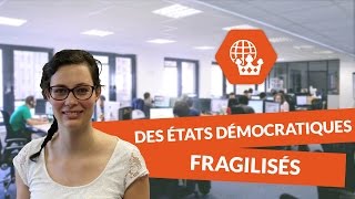 Des états démocratiques fragilisés  Histoire géographie  digiSchool [upl. by Lexie104]