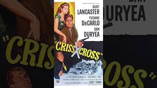 Criss Cross 1949 [upl. by Nitsyrk]