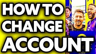 How To Change Efootball Account 2024 [upl. by Ecnav367]