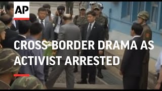 Crossborder drama as SKorean activist arrested [upl. by Asila551]