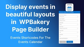 Display events using WPBakery Page Builder  Events Shortcodes For The Events Calendar [upl. by Elvah198]