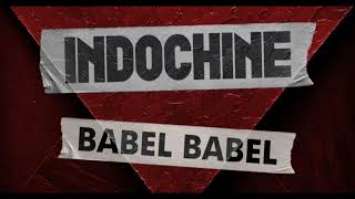 Indochine annonce la sortie de son nouvel album quotBabel Babelquot pour septembre 2024 [upl. by Duggan]