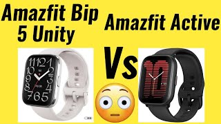 Amazfit Bip 5 Unity Vs Amazfit Active Amazfit Active Vs Amazfit Bip 5 Unity Amazfit Bip 5 Unity Vs [upl. by Allac55]