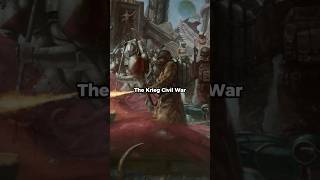 The Krieg Civil War  Warhammer 40k lore warhammer40k deathkorpsofkrieg warhammer40klore [upl. by Kristine]