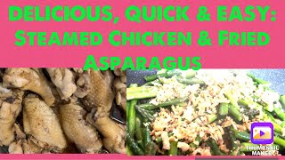 How to cook Steamed Chicken Wings with Fried Asparagus Easy amp Simple [upl. by Ahsiri271]