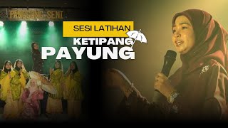 KETIPANG PAYUNG  SESI LATIHAN  KPT2024 [upl. by Notgnimer257]