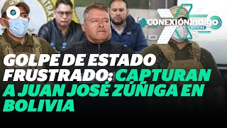 Juan José Zúñiga Detenido Intento de Golpe de Estado en Bolivia  Reporte Indigo [upl. by Airuam]