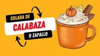 Colada de calabaza 🎃 o zapallo colada coladadecalabaza [upl. by Rafaelita]