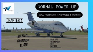 Hot Start Challenger 650  Chapter 4 Normal Power Up  Stall SPS Radios amp Avionics  XPlane 11 [upl. by Cecelia913]