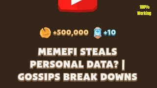 Memefi Steals Personal Data Gossip Break downs  Memefi Video Code Today [upl. by Centonze]