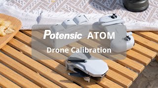 ATOM Drone Calibration [upl. by Marrin]