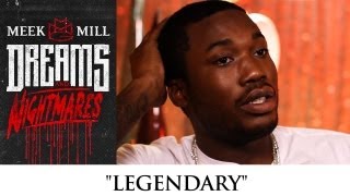 Meek Mill Legendary Episode 5 [upl. by Nabru]