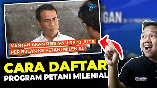 CARA DAFTAR PROGRAM PETANI MILENIAL LENGKAP DENGAN PERSYARATANNYA [upl. by Enimsay]