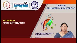 Lecture 04  Amino Acid Titrations [upl. by Eniarral604]