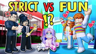 Roblox STRICT Family vs FUN Family 📝👪💖 [upl. by Barb]