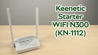 Розпаковка Keenetic Starter WIFI N300 KN1112 [upl. by Abrahamsen128]