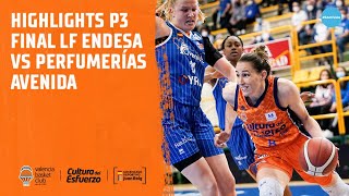 Highlights P3 Final LF Endesa en Perfumerías Avenida [upl. by Nahij]