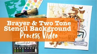 Process Video Brayer Background and Two Tone Stencilling [upl. by Kappel615]