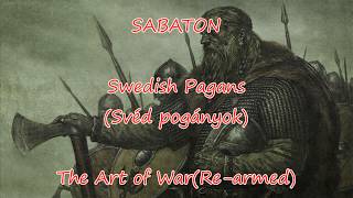 Sabaton  Swedish Pagans Lyrics EnglishMagyar [upl. by Esinyt]