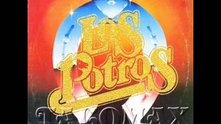 Los Potros  Pilares De cristal [upl. by Wehttan]