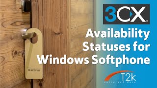 3CX Availability Statuses with the Windows Softphone [upl. by Navert]