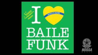 I Love Baile Funk part1 DJ Sujinho [upl. by Acimad499]