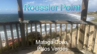 ROESSLER POINT at MALAGA COVE VISIT 2022 [upl. by Fax425]