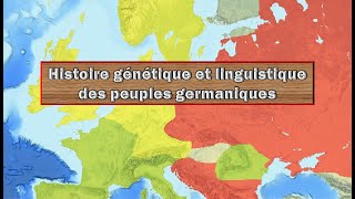 Histoire génétique et linguistique des peuples germaniques [upl. by Ricardama]