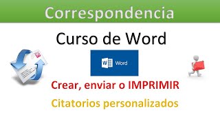 Curso de Word Utilizar quotCorrespondenciaquot Citatorios Multiples [upl. by Llen]