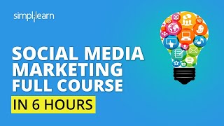 Complete Social Media Marketing Course🔥 Social Media Marketing Tutorial For Beginners  Simplilearn [upl. by Claud]