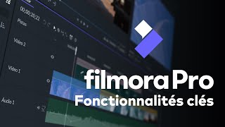 Bien démarrer avec FilmoraPro  Fonctionnalités clés et outils de la timeline [upl. by Fagan745]