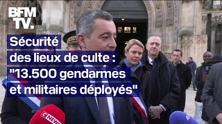 Pâques prise de parole de Gérald Darmanin sur le dispositif de sécurité autour des lieux de culte [upl. by Jobye]