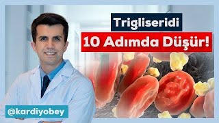 Trigliseridi 10 Adımda Düşür [upl. by Anaeel]