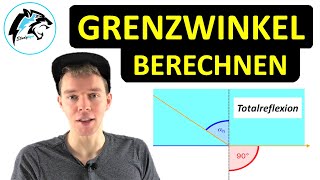 Grenzwinkel berechnen Totalreflexion  Physik Tutorial [upl. by Nrehtac]