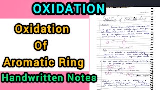 Oxidation of Aromatic Ring  OxidationMSc 3 Sem [upl. by Damara375]