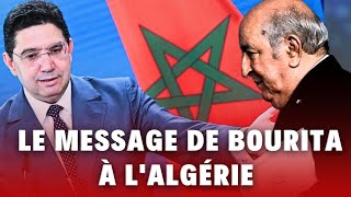 Le message fort de Bourita aux dirigeants algériens [upl. by Kirk]