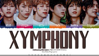 Xdinary Heroes 엑스디너리 히어로즈 XYMPHONY Lyrics Color Coded HanRomEng  ShadowByYoongi [upl. by Eiznekam]