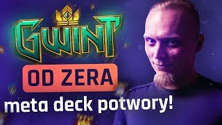 Gwint  Meta Deck Potwory 1 Od Zera [upl. by Timms232]